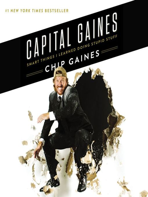 Title details for Capital Gaines by Chip Gaines - Available